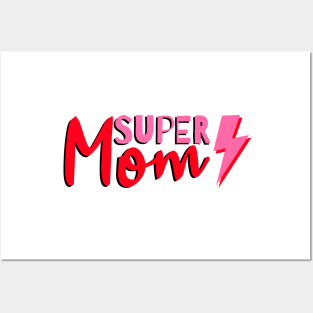 Super Mom, Word Art, Lightning Posters and Art